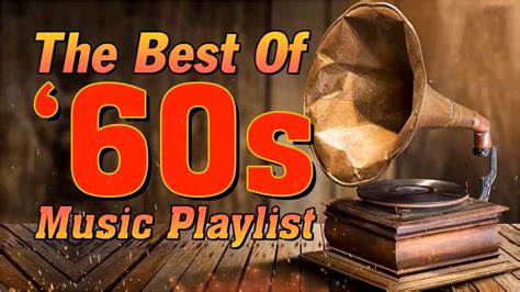 60s hits on youtube|100 best oldies songs 60s.